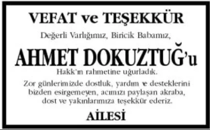 Vefat ve Teşekkür ilanı: Ahmet Dokuztuğ